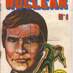 El Hombre Nuclear: Colombia’s six million dollar man was a comic book and an action figure (photos)