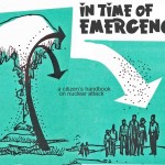 In Time of Emergency: A Citizen’s Handbook on Nuclear Attack, National Disasters (1968)