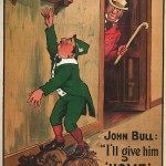 Home Rule: British Political Anti And Pro-Irish Independence Posters 1905-1910
