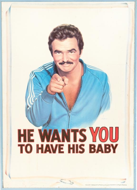 Estimate: $600 - $800 Starting: $300 "He Wants You To Have His Baby (Portrait of Burt Reynolds)," lithograph on canvas, advertising image from the film Paternity (Paramount, 1981). 
