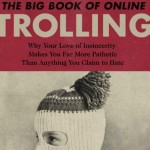 The collected works of Rainbow Brown: How to become a self-loathing meme troll and other great books